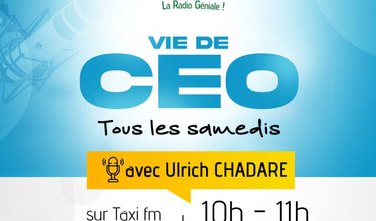  VIE DE CEO : la nouvelle émission radio qui dévoile les secrets de l’entrepreneuriat