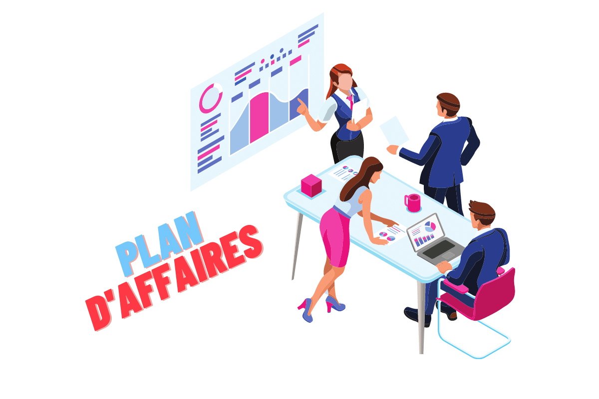 Voici comment élaborer un plan d'affaires solide et convaincant !