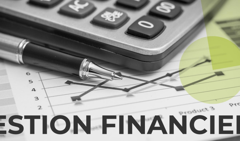 Gestion financière d'une entreprise : ce qu'il faut comprendre à tout prix !